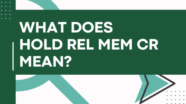 What does HOLD REL MEM CR mean chase Bank